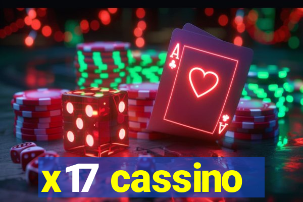 x17 cassino